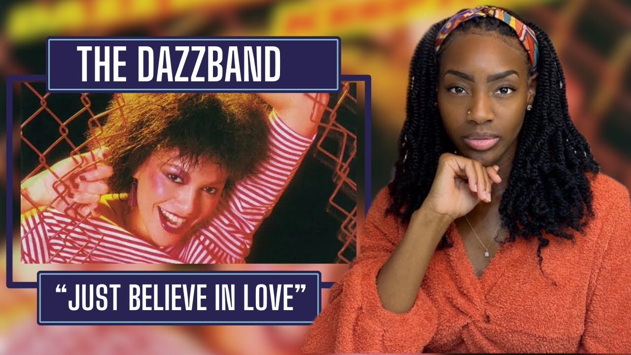 The Dazzband – Just Believe In Love| REACTION 🔥🔥🔥