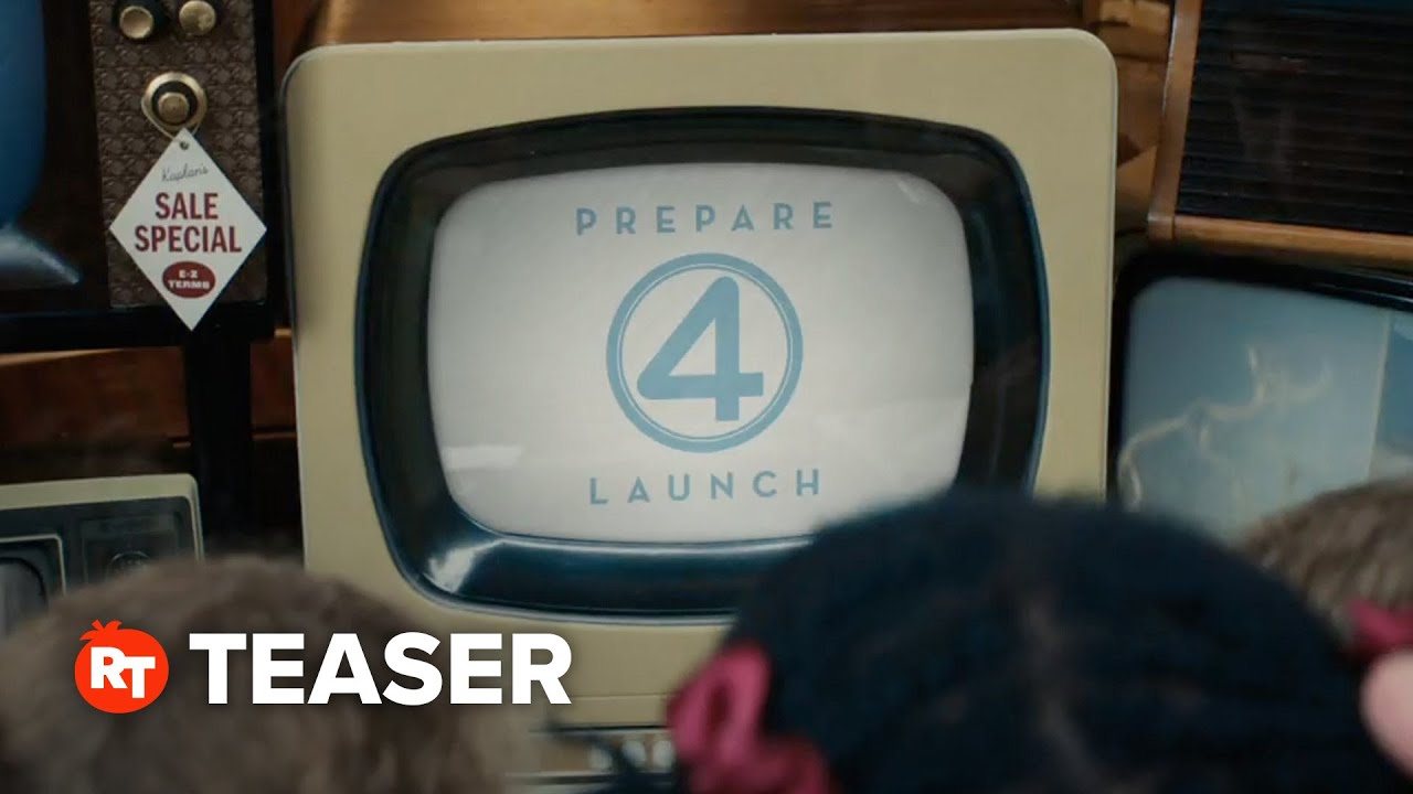 The Fantastic Four: First Steps – Prepare 4️⃣ Launch (2025)