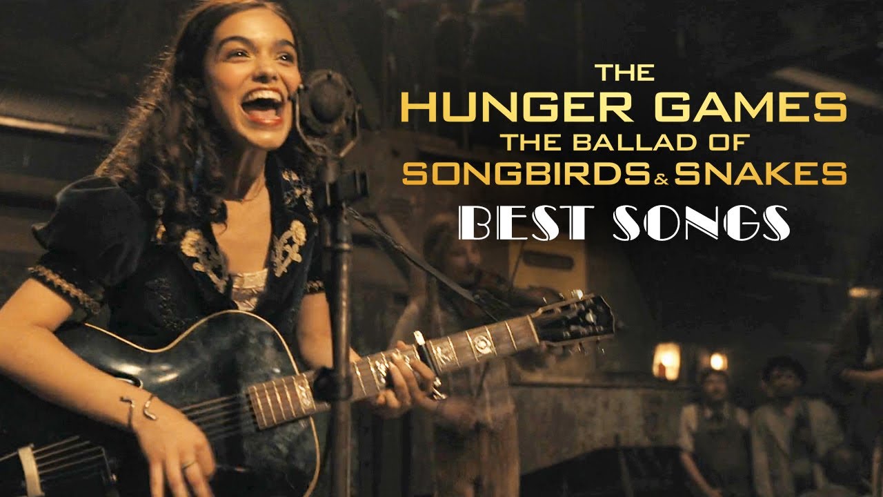The Hunger Games: The Ballad of Songbirds & Snakes – Best Songs