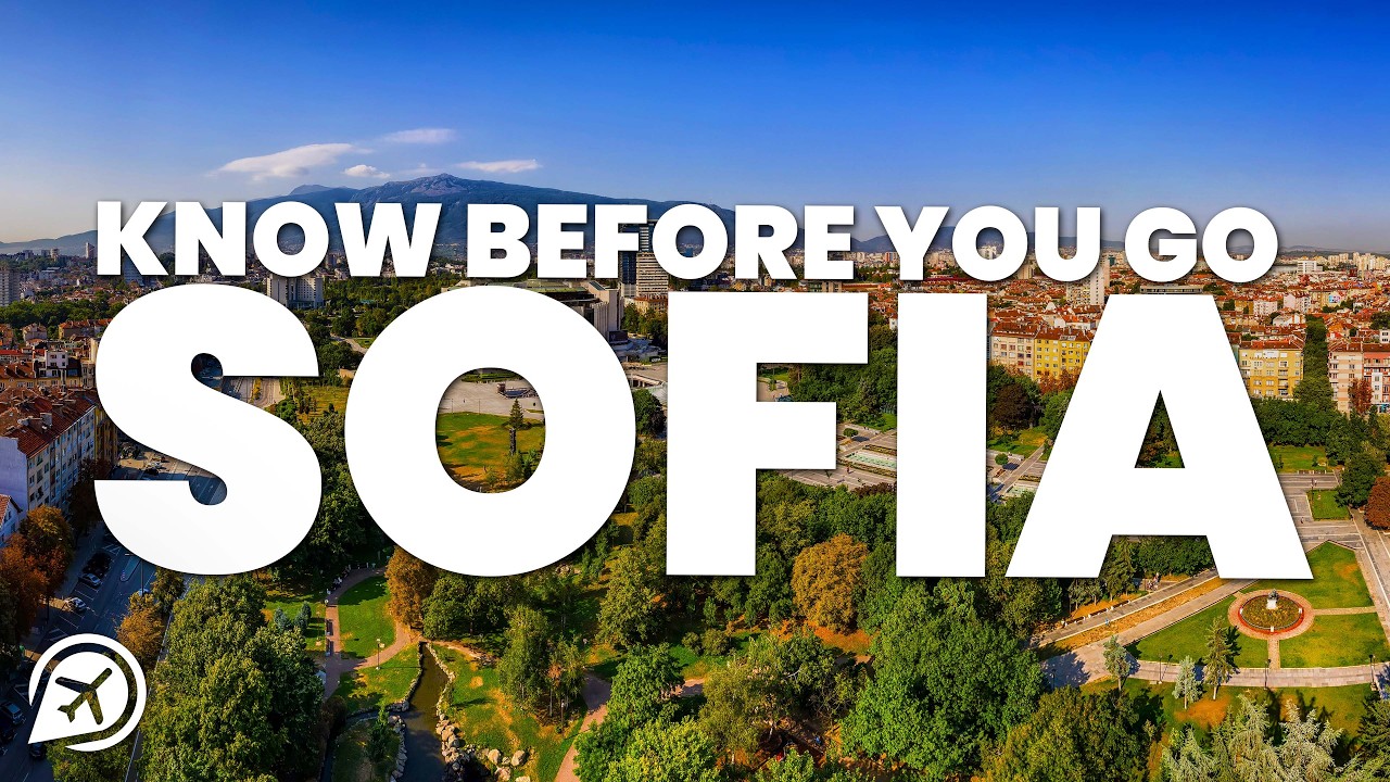 THINGS TO KNOW BEFORE YOU GO TO SOFIA