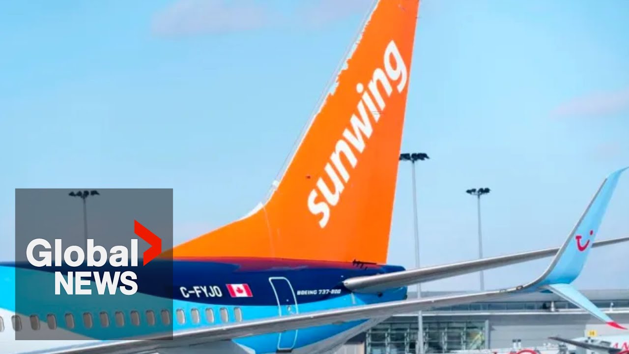 ‘Traumatic’: Canadians stranded at airports over Sunwing cancellations