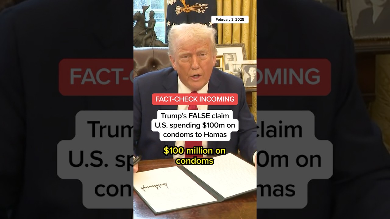 Trump’s FALSE claim U.S. spending $100m on condoms to Hamas