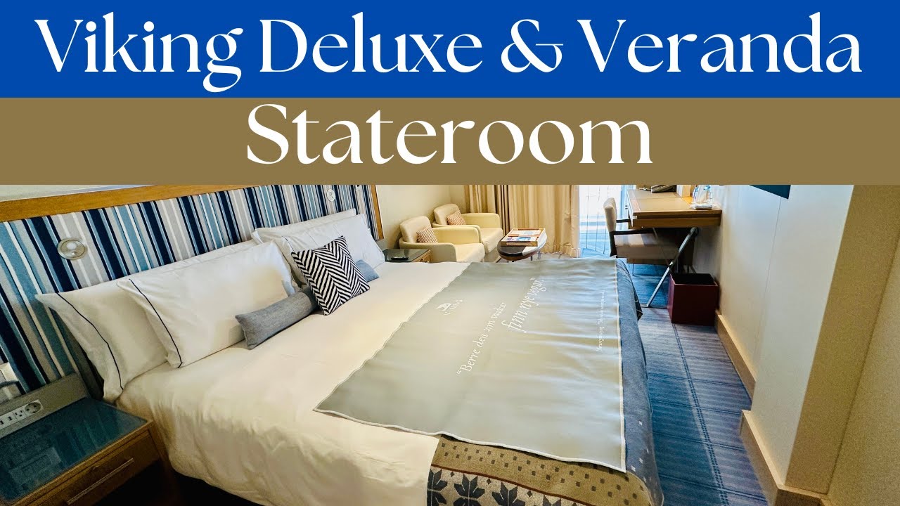Viking Deluxe Veranda & Veranda Stateroom Layout and Design Details: Quick Overview of Stateroom