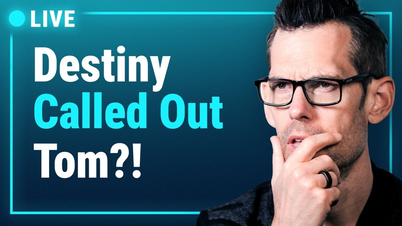 Destiny Reacts To Tom’s Take, PBD Podcast Interview With Tate + Headlines Of The Week TBS Prep LIVE