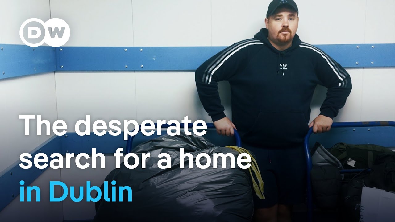 Dublin’s housing shortage – Families despair at rising rents | DW Documentary