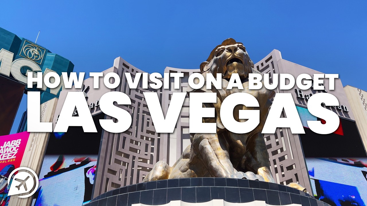 HOW TO VISIT LAS VEGAS ON A BUDGET