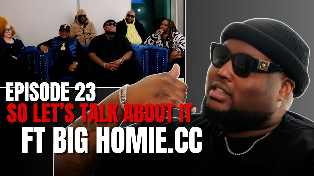 So Let’s Talk About It | Ab&sive relationships, how to LEAVE, PROTECT yourself ft BIg Homie.CC Ep 23
