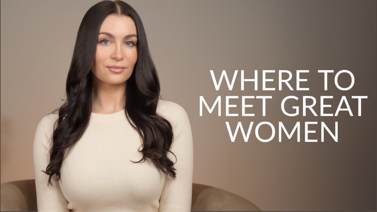The Best & Worst Places To Meet Great Women Tier List