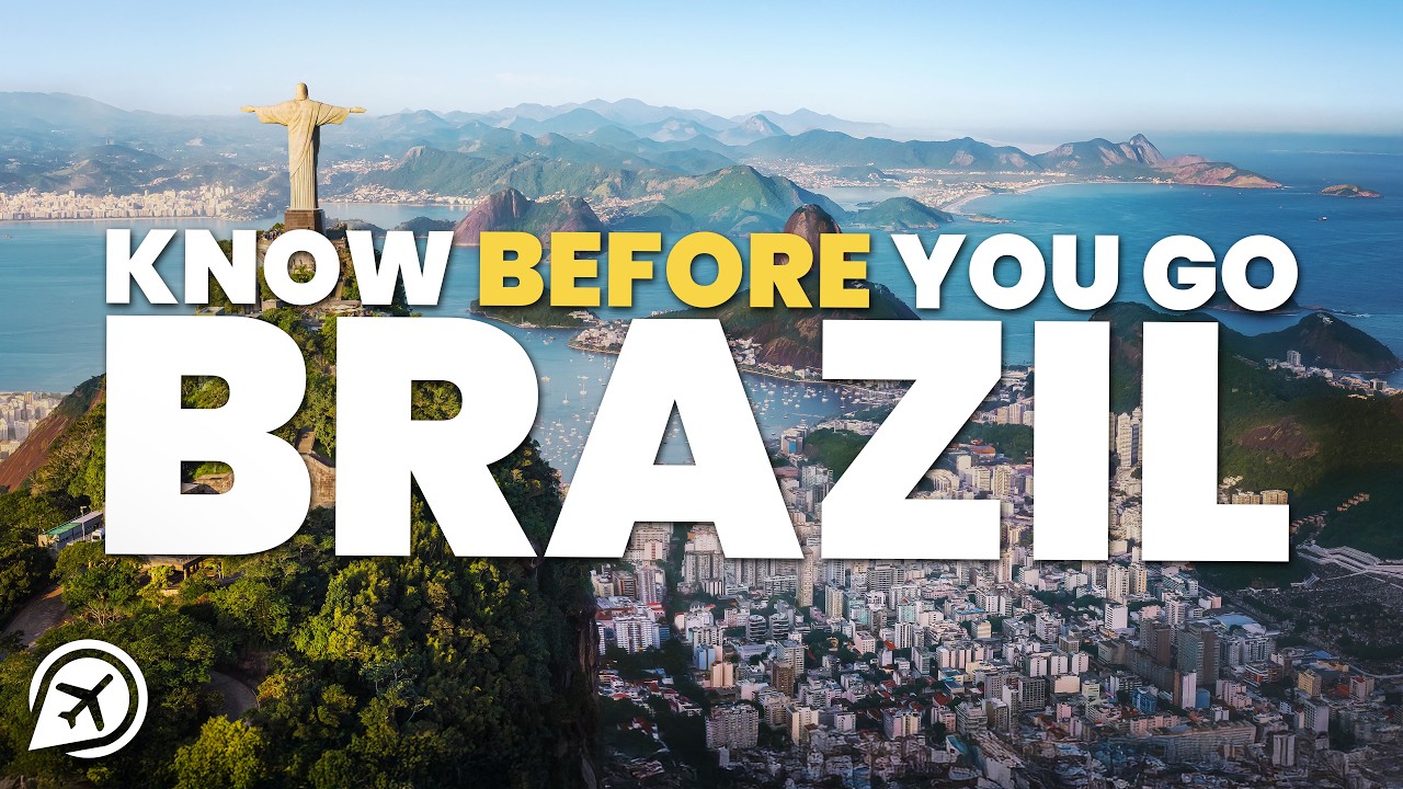 THINGS TO KNOW BEFORE YOU GO TO BRAZIL