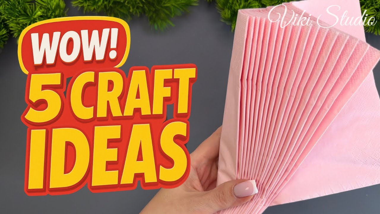 5 Easy Craft Ideas with Napkins! 🔥 Cute & Fun DIY Projects