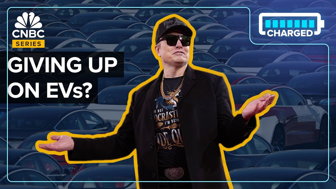 Are Elon Musk And Tesla Giving Up on EVs?