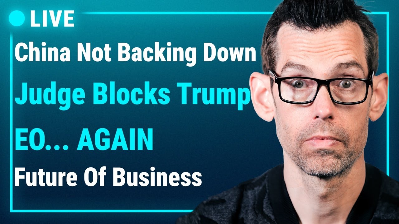 China is NOT Backing Down, Trump 2028 Merch, He Gets Blocked By Judges & The Future Of Business