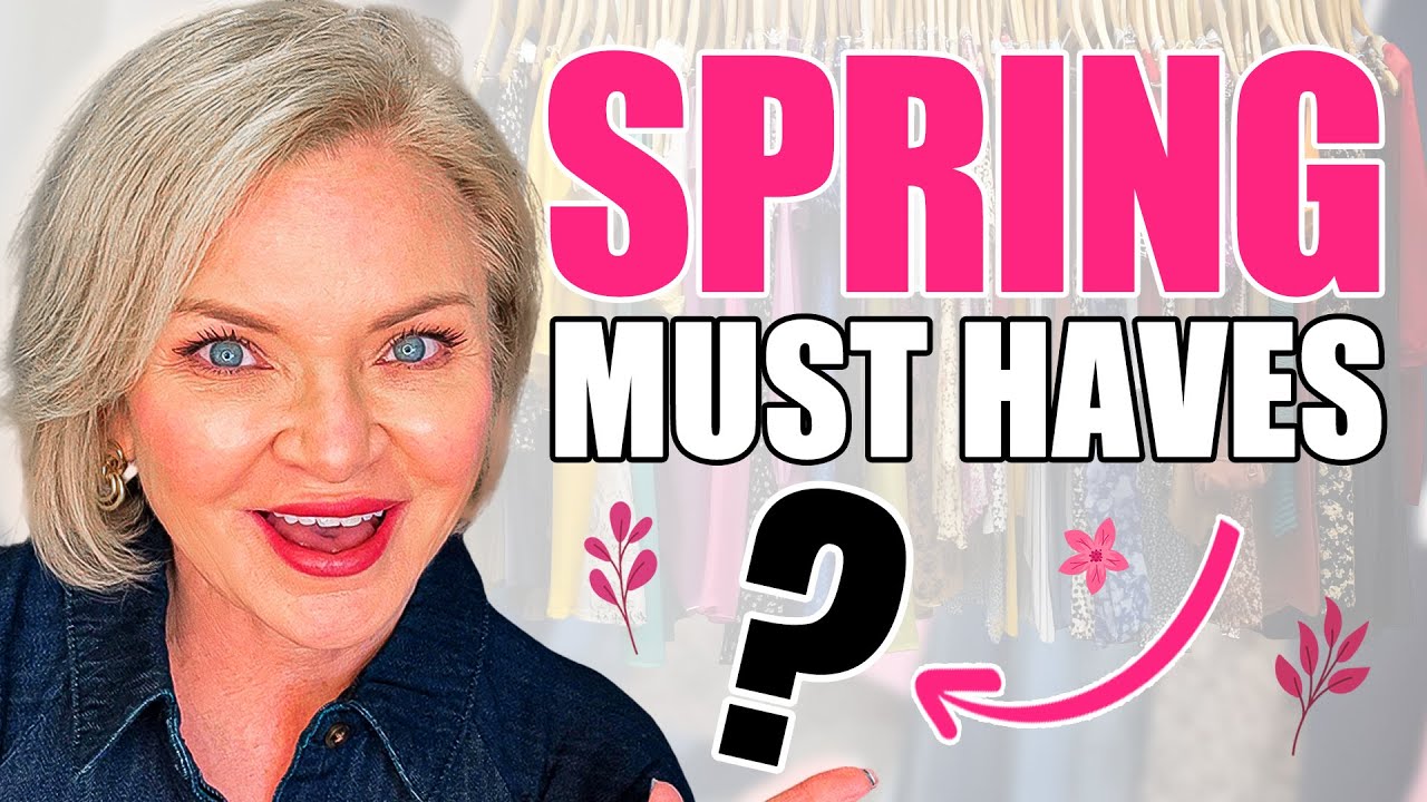 10 Spring & Summer Wardrobe Essentials For Women Over 50!