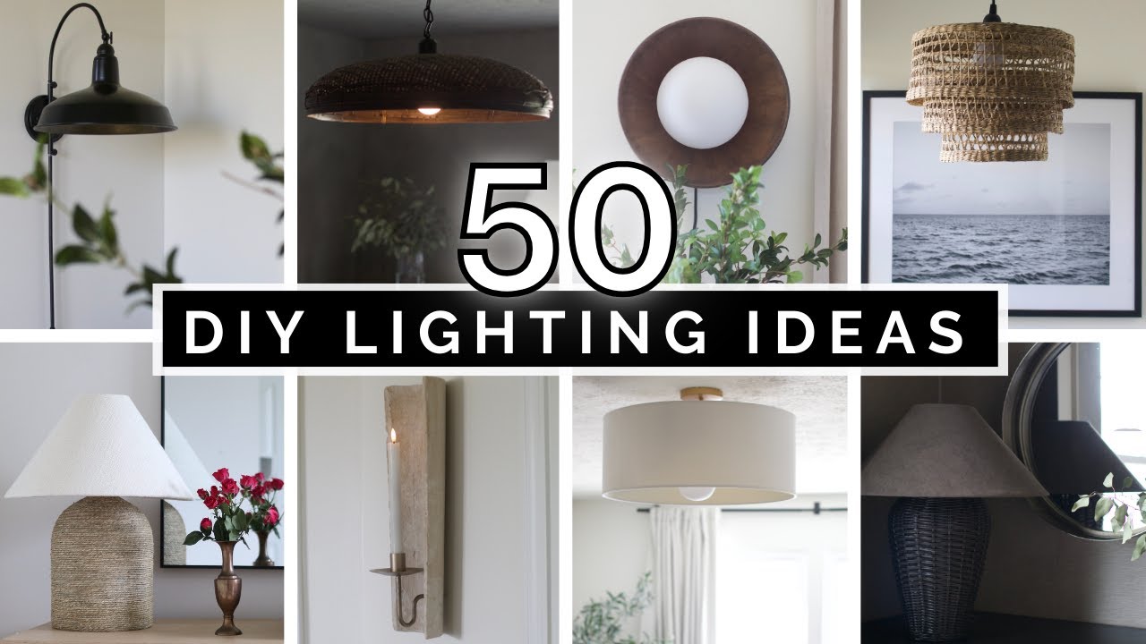 50 DIY LAMP IDEAS FOR YOU TO TRY! DIY LIGHTING HACKS ON A BUDGET!