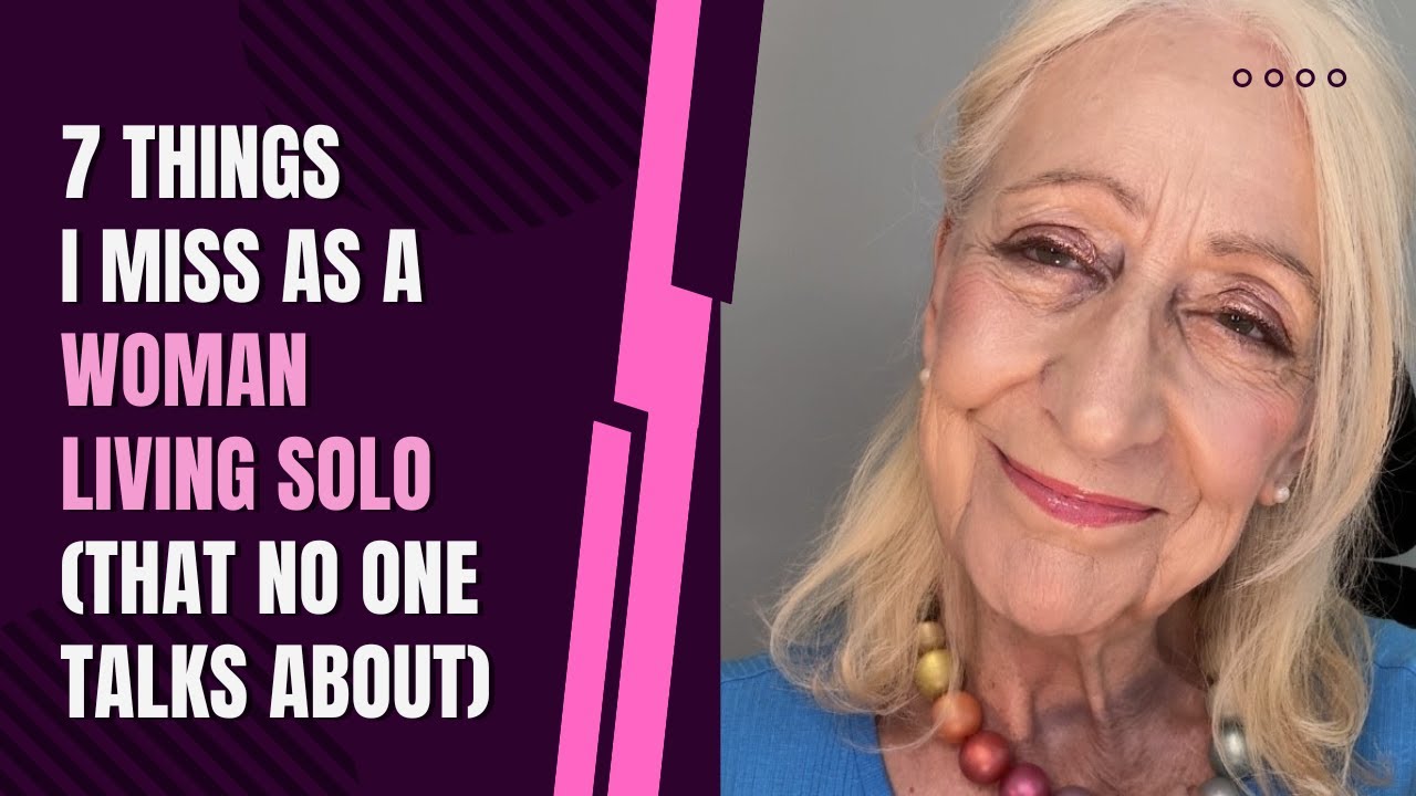 7 Things I Miss as a Woman Living Solo (That No One Talks About)