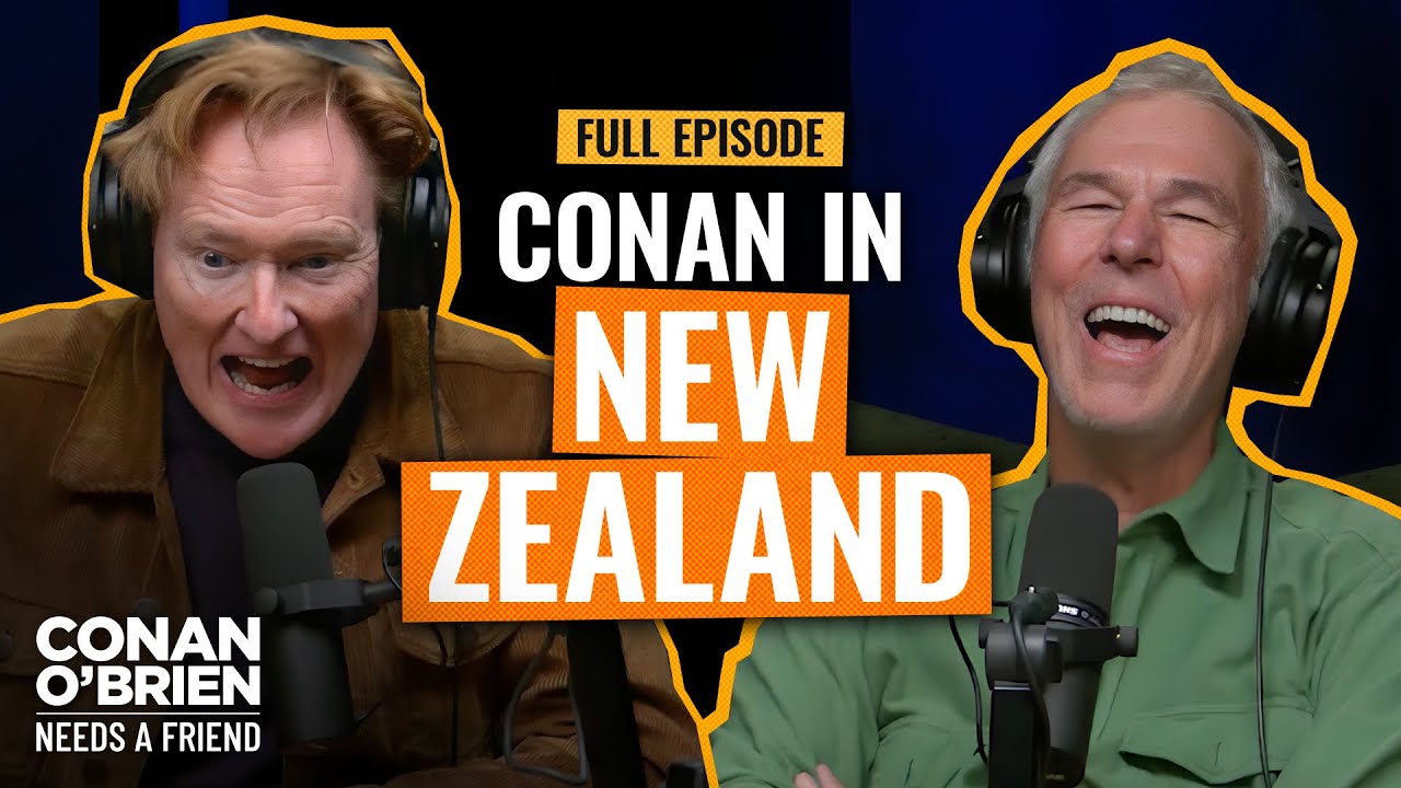 Conan O’Brien Must Go: New Zealand Roundtable | Conan O’Brien Needs A Friend