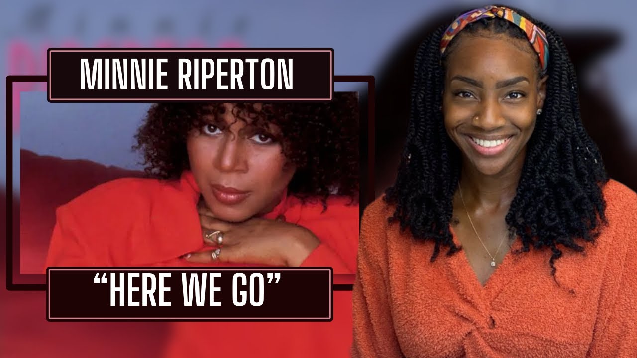 First Time Hearing Minnie Riperton – Here We Go | REACTION 🔥🔥🔥