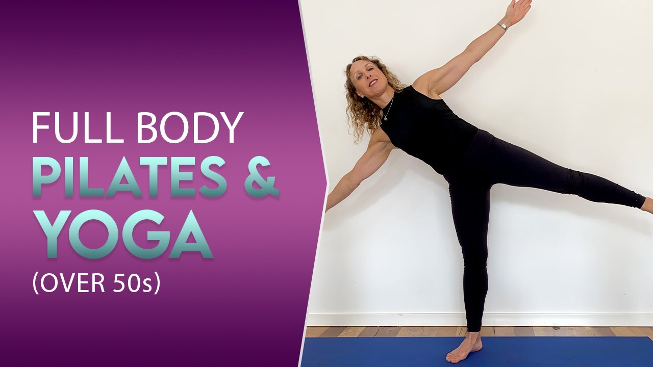 Full body yoga and pilates over 50s