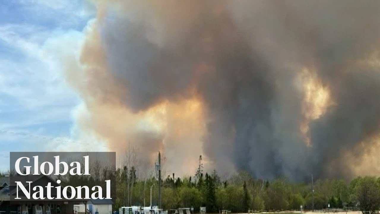 Global National: May 14, 2025 | Manitoba wildfires kill 2, force hundreds from homes
