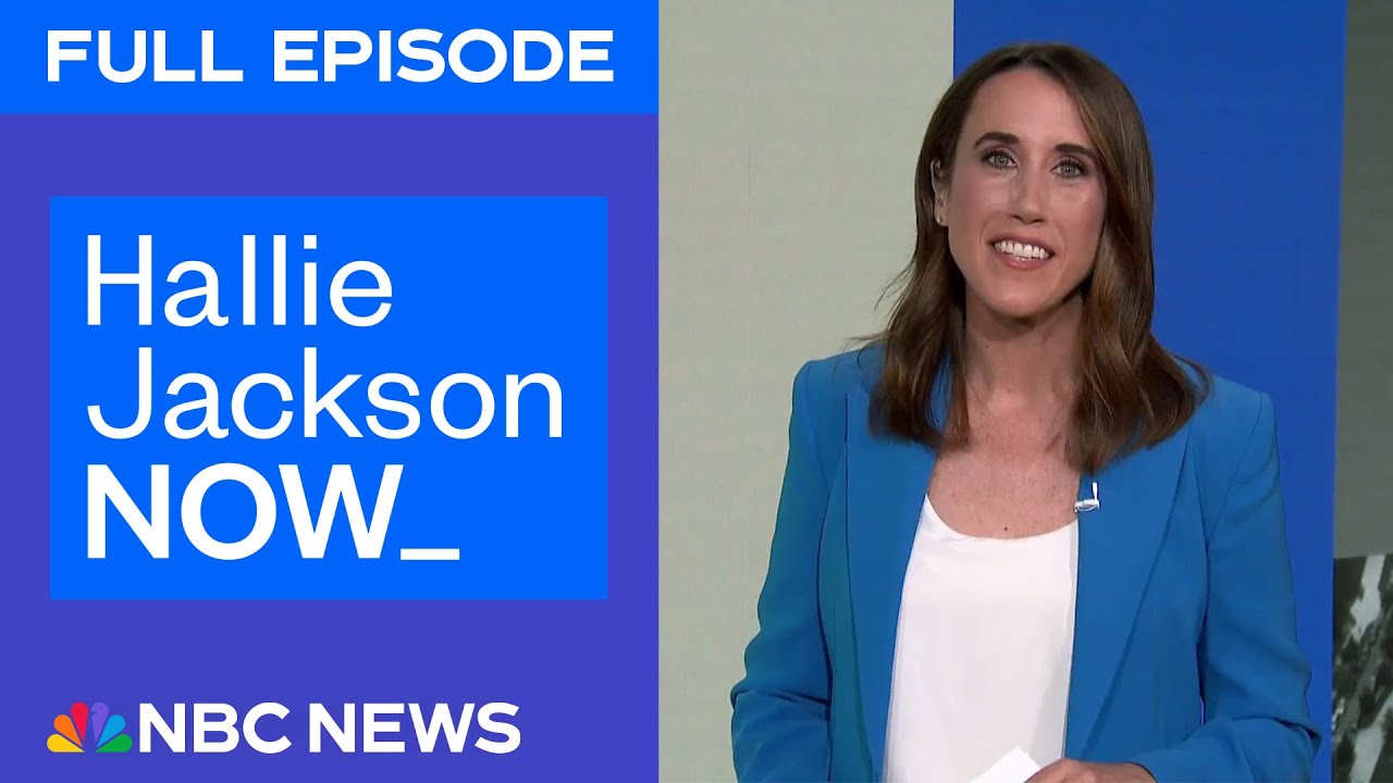 Hallie Jackson NOW – May 23 | NBC News NOW