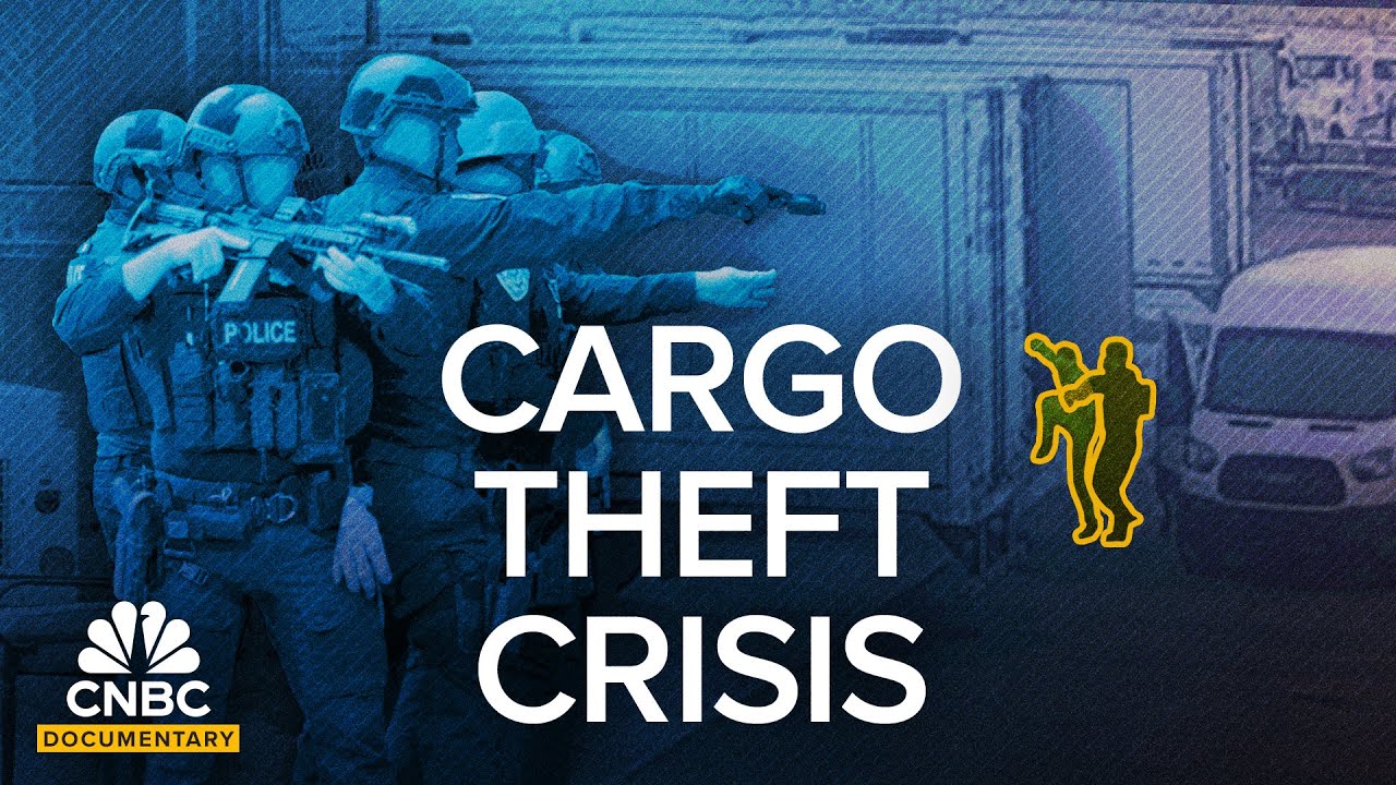 How U.S. Supply Chains Are Under Attack By Cargo Theft Criminals | Full Documentary