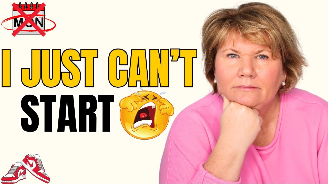 I Want to LOSE WEIGHT… So Why Can’t I Just Start?! | Women 50+