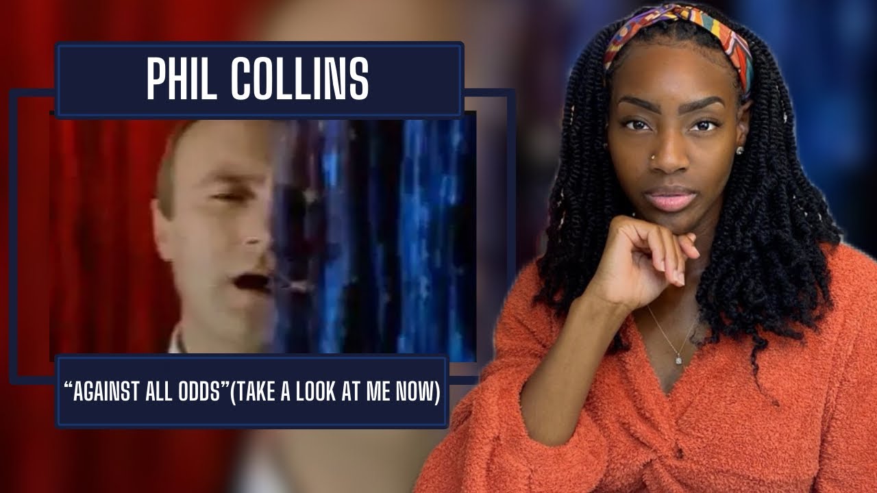 Phil Collins – Against All Odds (Take A Look At Me Now) | REACTION 🔥🔥🔥
