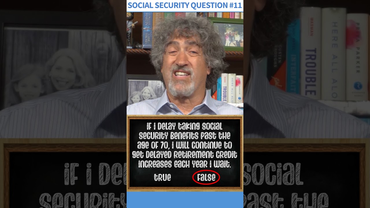 Social Security Quiz Question #11 – True or False?