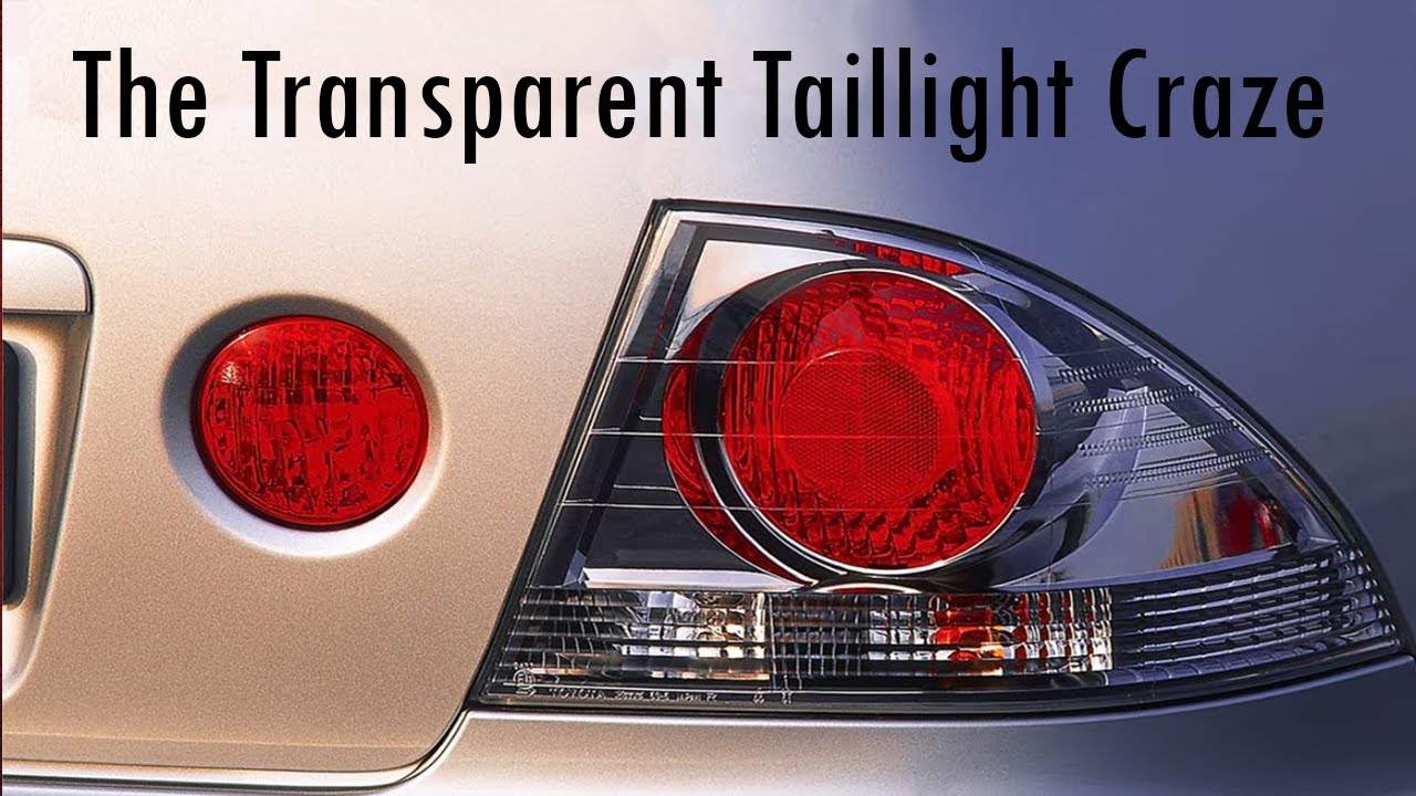 The Clear Taillight Craze of the Early 2000s (or 1960s?)