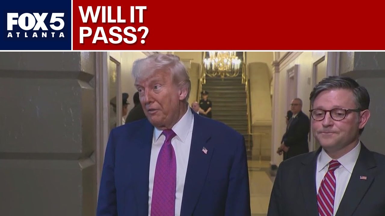 The One, Big, Beautiful Bill: Where does it stand? | FOX 5 News