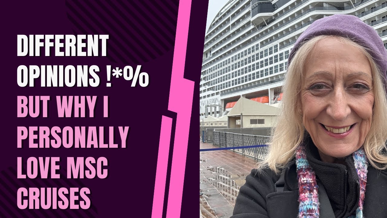 There Are Different Opinions !*% But Why I Personally Love MSC Cruises