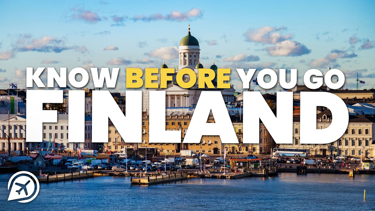 THINGS TO KNOW BEFORE YOU GO TO FINLAND