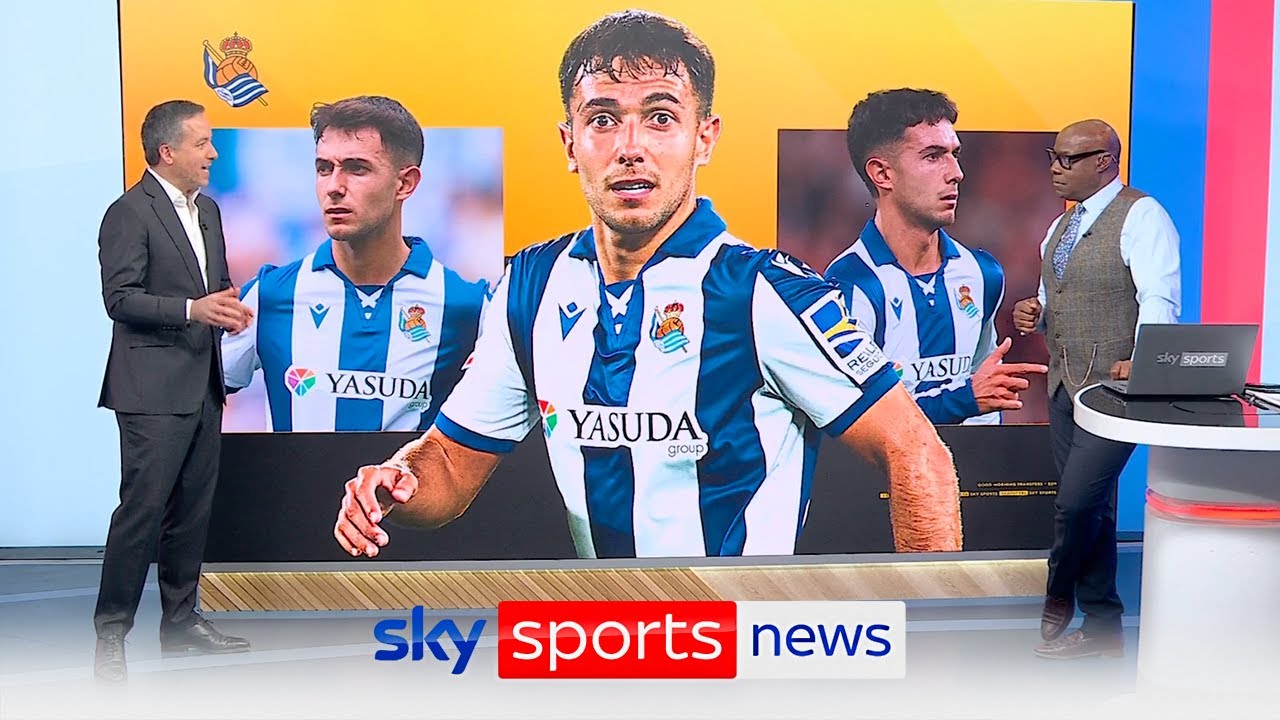 Transfer Centre: Arsenal edge closer to Zubimendi deal | Brentford approach Liverpool for Kelleher