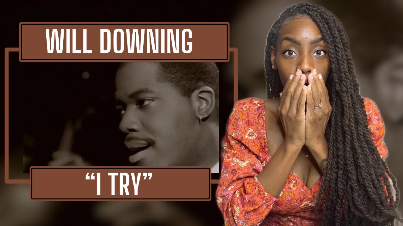 Will Downing – I Try | REACTION 🔥🔥🔥