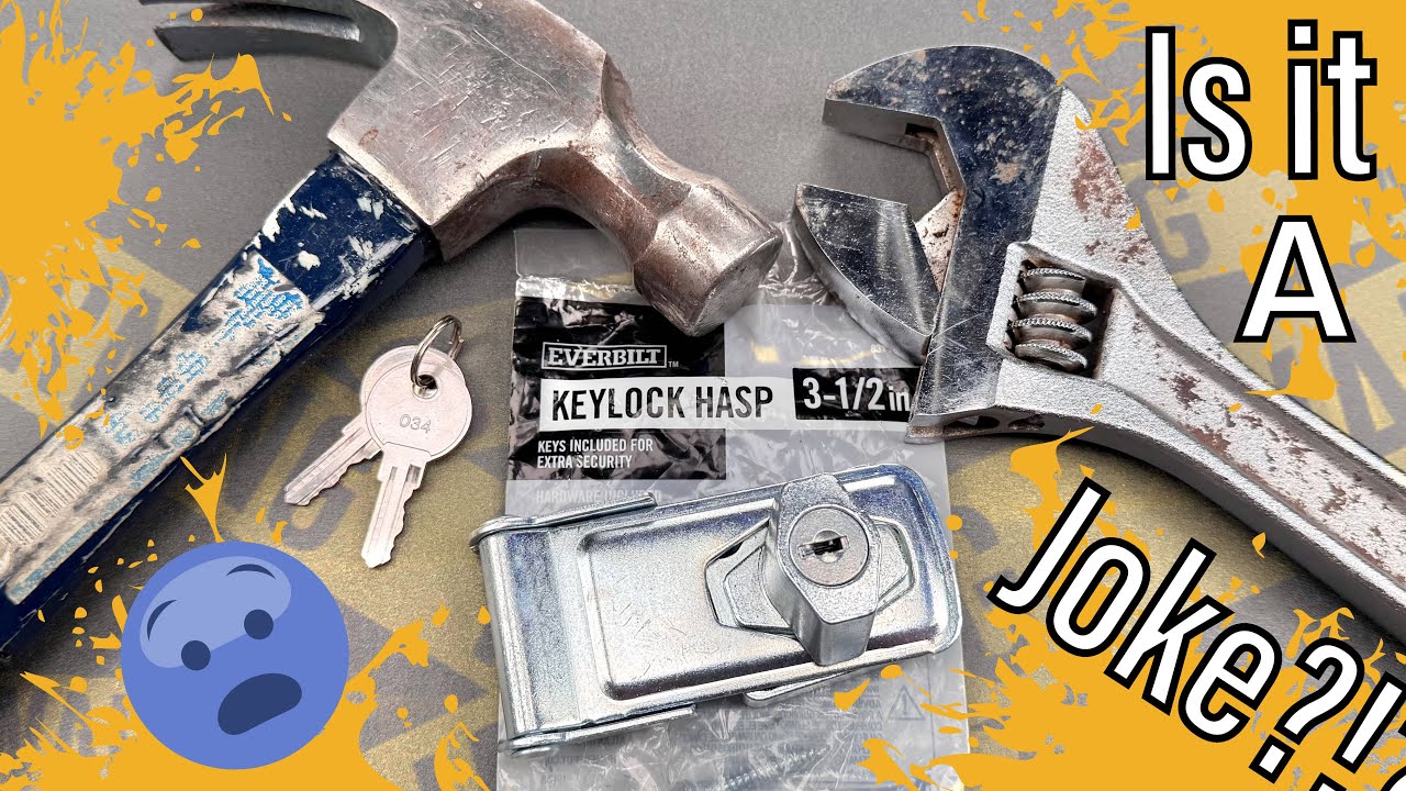 [1632] Everbilt’s “Keylock Hasp” … a Security Joke?
