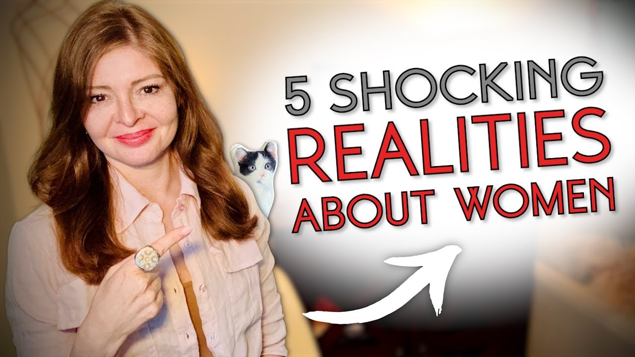 5 More Brutal Truths About Women Every Man Needs To Know
