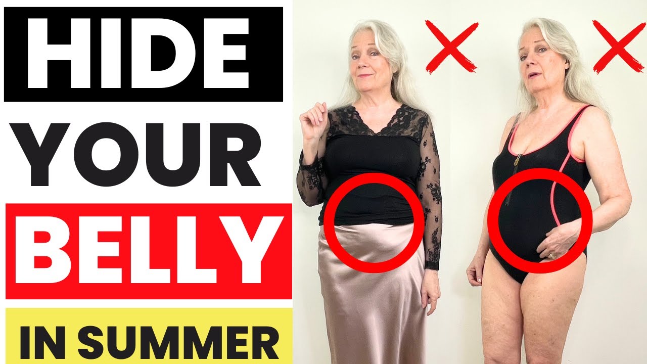 6 Ways To Hide Belly & Tummy In Summer Women Over 50 & 60