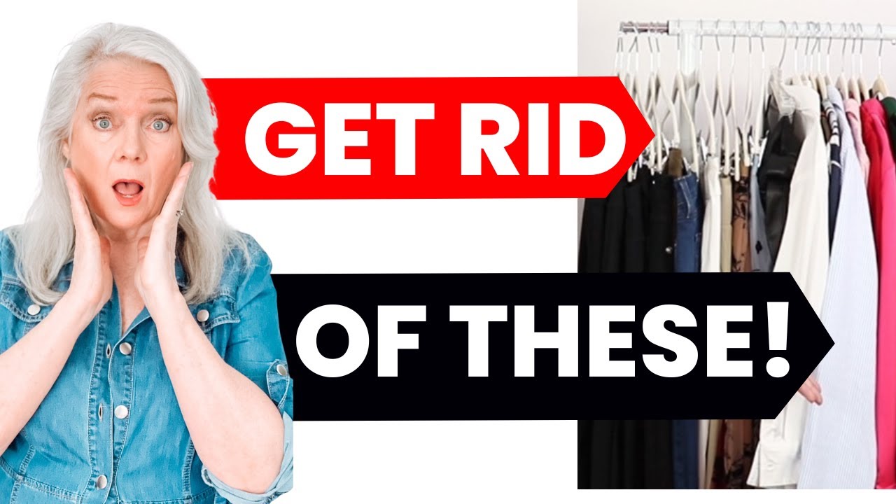 8 Styles To Declutter From Your Wardrobe In 2025 Fashions Over 50 & 60