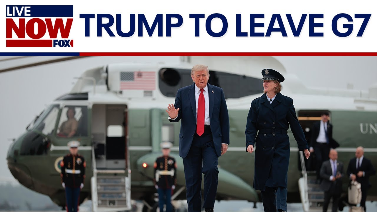 BREAKING: Trump leaving G7 summit early due to Middle East conflict, WH says | LiveNOW from FOX