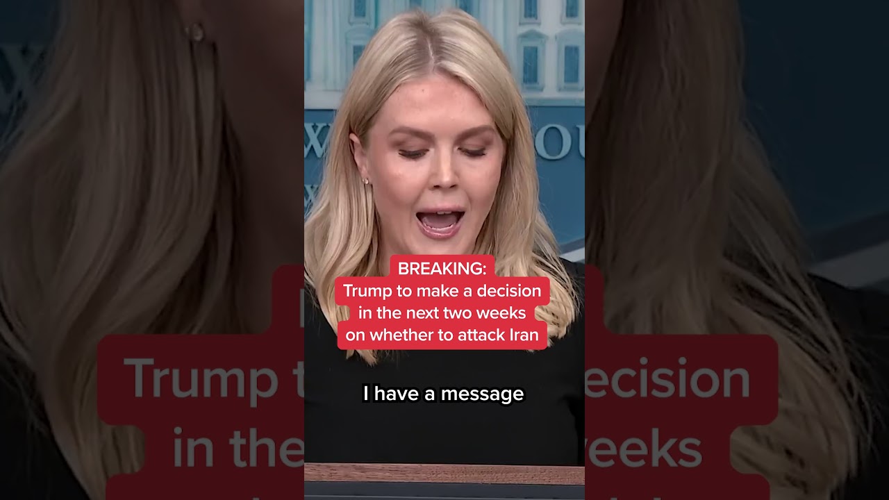 BREAKING: Trump to make a decision in the next two weeks on whether to attack Iran