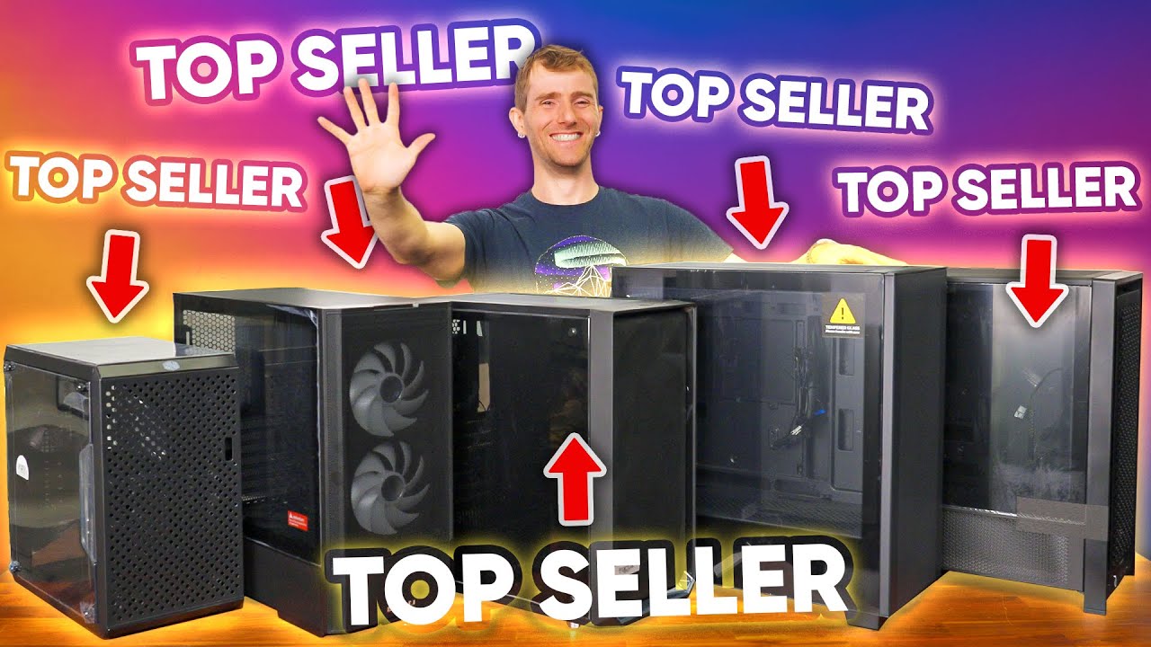Building 5 PCs in the 5 BEST selling Cases