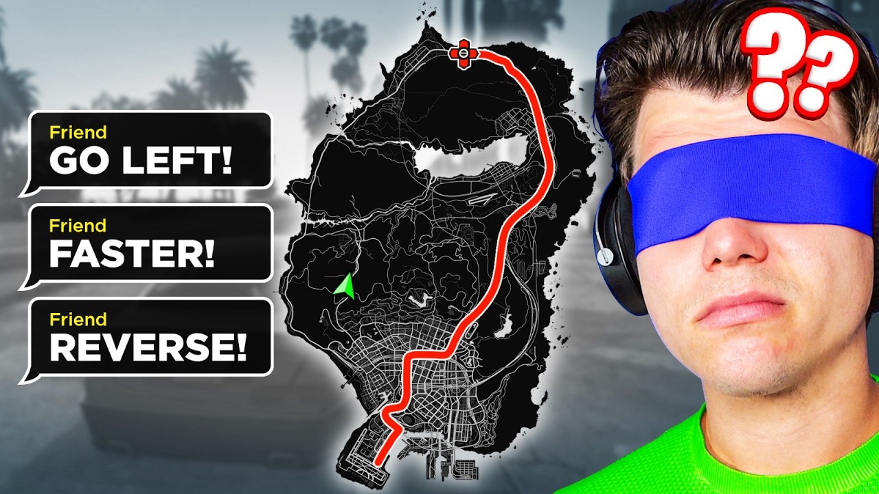 Can My Friend Get Me Across GTA 5 While BLIND?