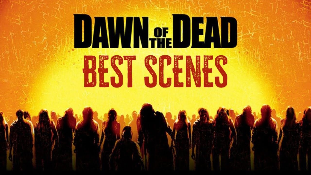 Dawn of the Dead – Best Scenes
