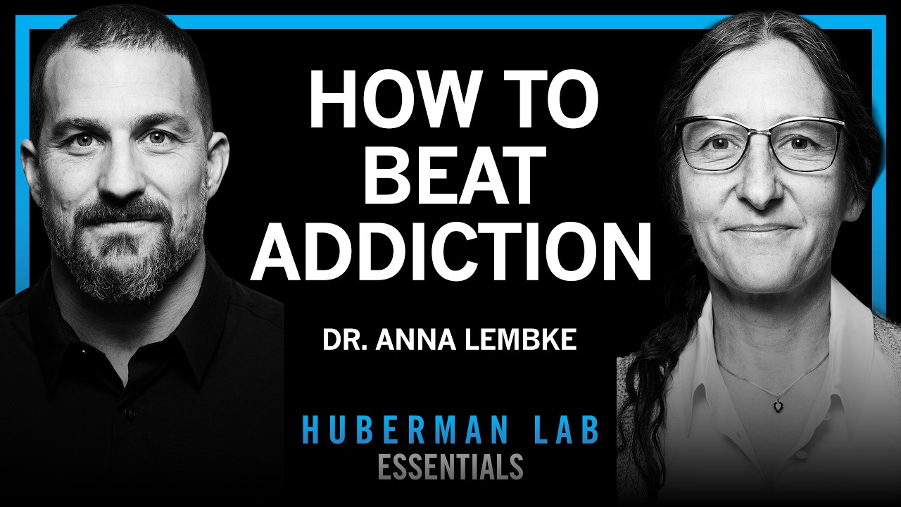 Essentials: Understanding & Treating Addiction | Dr. Anna Lembke