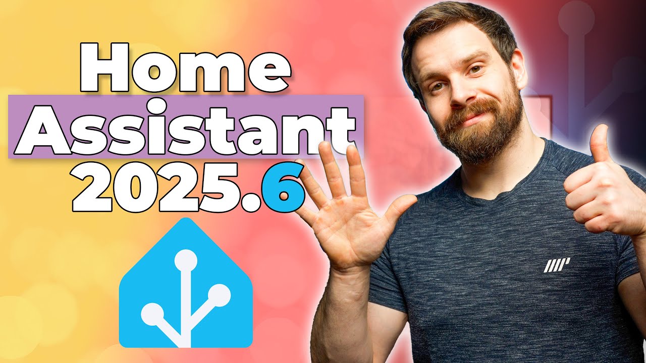 Everything New In Home Assistant 2025.6!