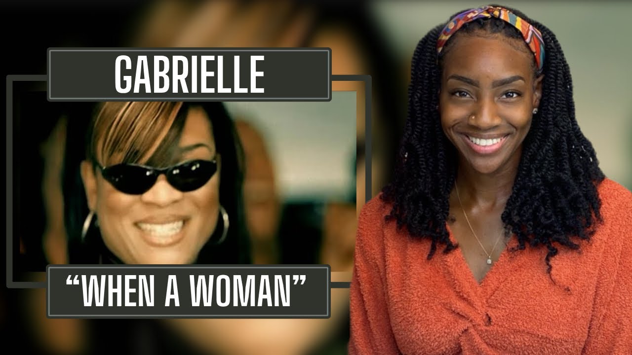 First Time Hearing Gabrielle – When A Woman | REACTION 🔥🔥🔥