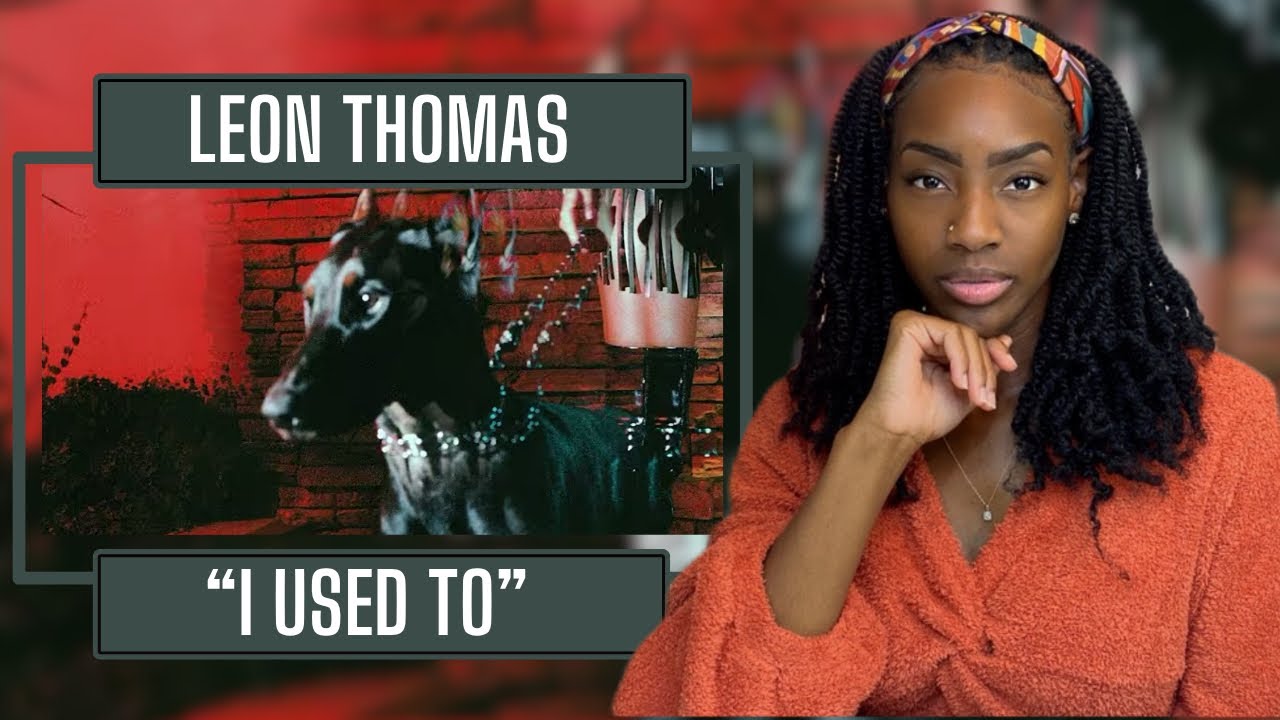 First Time hearing Leon Thomas – I USED TO  | REACTION 🔥🔥🔥