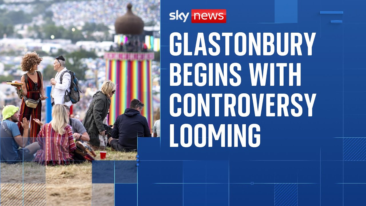 Glastonbury begins with politics and music taking the headline slot