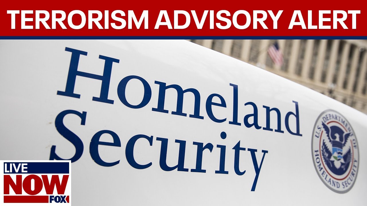 Homeland Security issues “national terrorism” bulletin  | LiveNOW from FOX