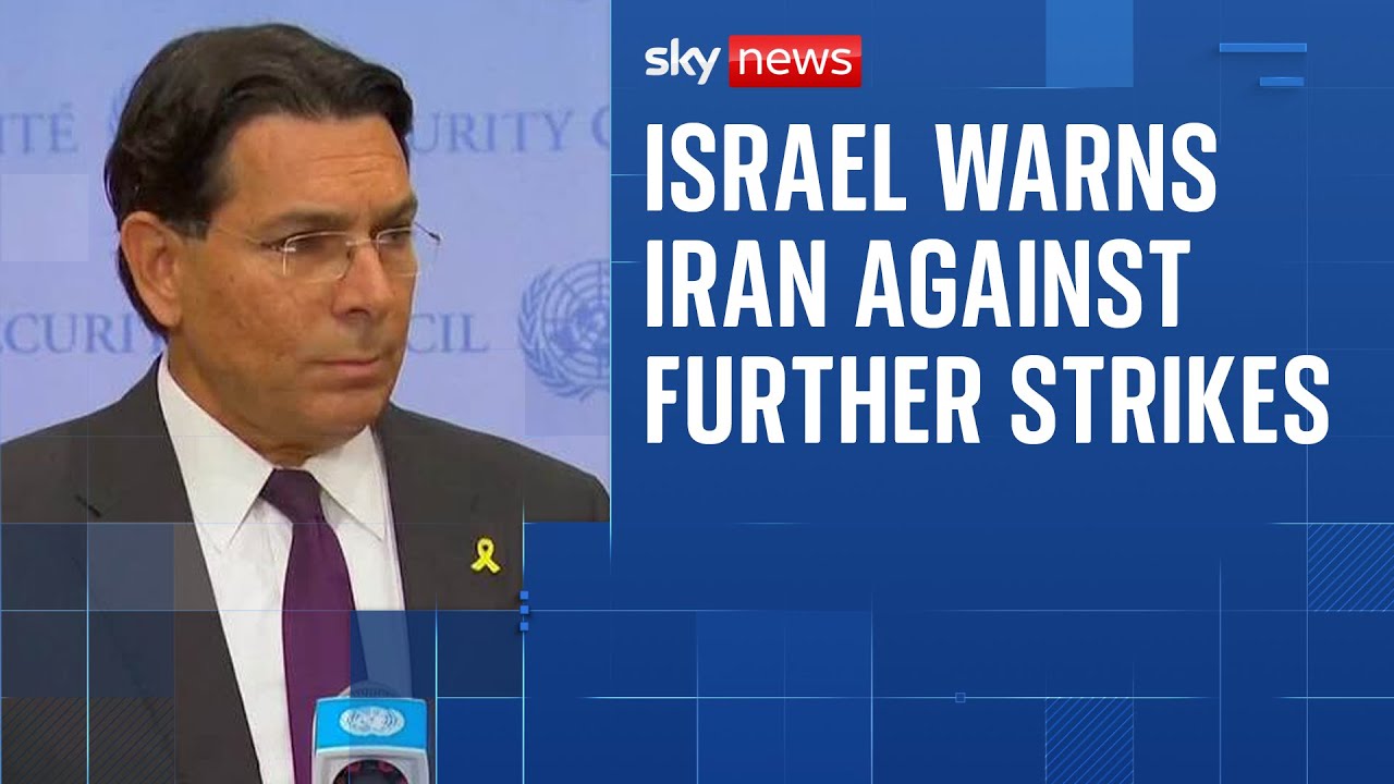 Israeli ambassador threatens ‘overpowering righteous force’ if Iran strikes Israel